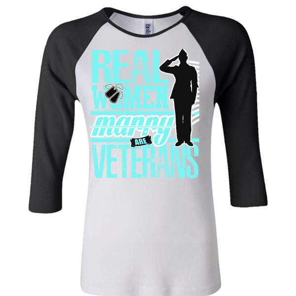 Real Women Marry Are Veterans T Shirt, I Love Veteran T Shirt, Awesome T-Shirts