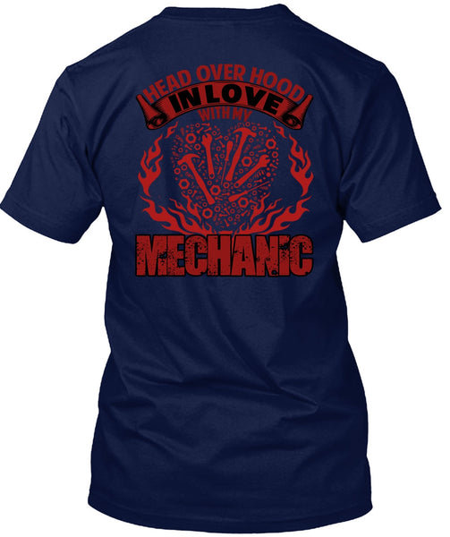 In Love With My Mechanic T Shirt, Being A Mechanic T Shirt