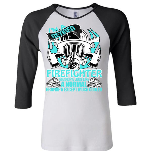 I'm A Retired Firefighter Grandpa T Shirt, I Love Firefighter T Shirt, Awesome T-Shirts