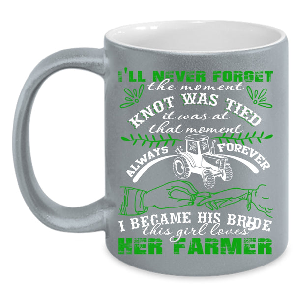 I Became His Bride Coffee Mug, This Girl Loves Her Farmer Coffee Cup