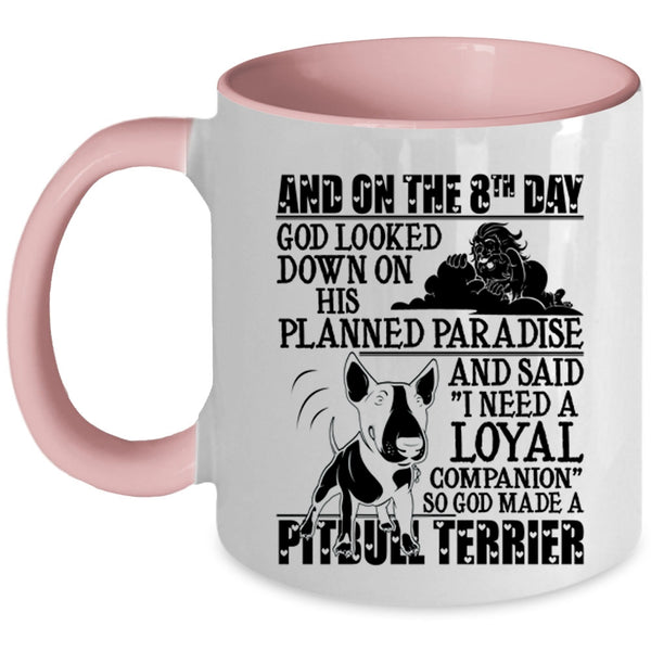 Cool Pitbull Terrier Coffee Mug, On The 8th God Made A Pitbull Terrier Accent Mug