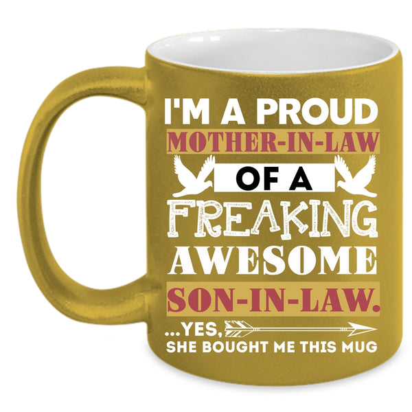 Proud Mother In Law Of A Son In Law Coffee Mug, Awesome Mom Coffee Cup