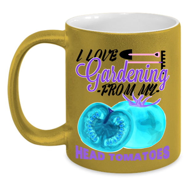 From My Head Tomatoes Coffee Mug, I Love Gardening Accent Mug