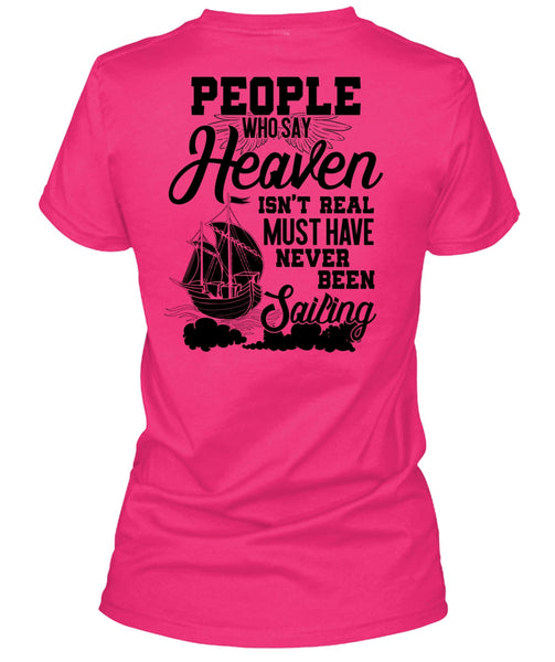 Never Been Sailing T Shirt, I Love Sailor T Shirt