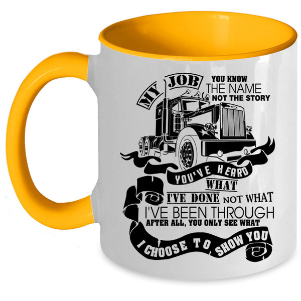 Funny Gift For Trucker Coffee Mug, Best Trucker Ever Accent Mug