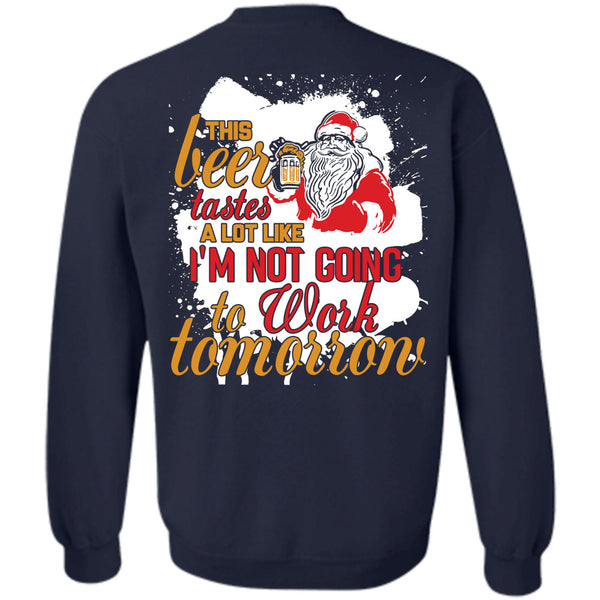 I'm Not Going To Work T Shirt, This Girl Loves Christmas Sweatshirt