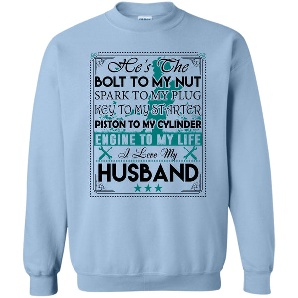 Coolest Wife T Shirt, He's The Bolt To My Nut Sweatshirt
