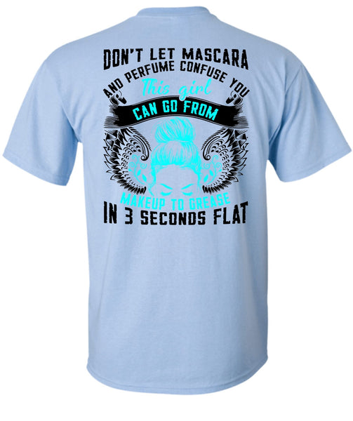 This Girl Can Go From Makeup To Grease T Shirt, I Love Girlfriend T Shirt