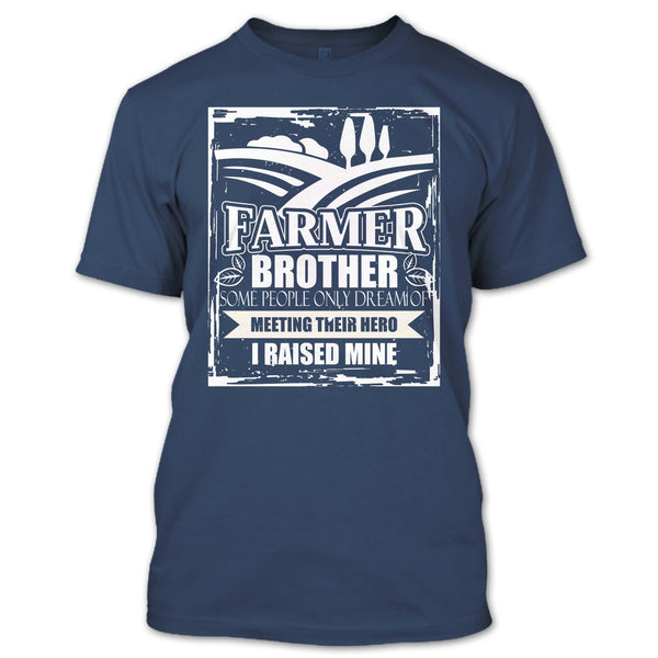 Farmer Brother T Shirt, Coolest Farmer Brother T Shirt