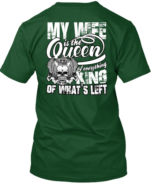 My Wife Is The Queen T Shirt, I'm The King T Shirt
