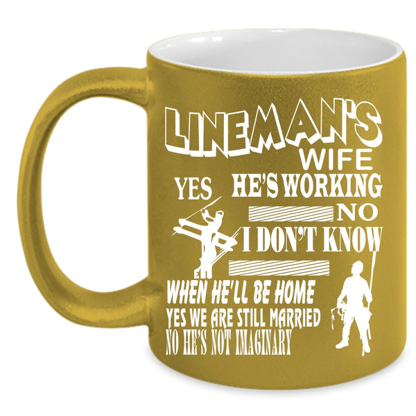 Lineman's Wife Coffee Mug, Beautiful Lineman's Wife Coffee Cup