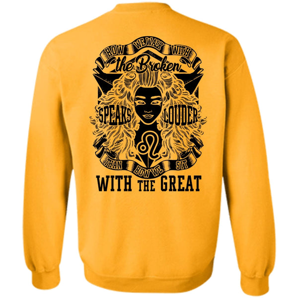 I Love Girlfriend T Shirt, The Broken Speaks Louder Sweatshirt