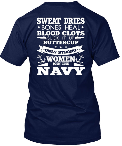 Women Join The Navy T Shirt, Sweat Dries T Shirt