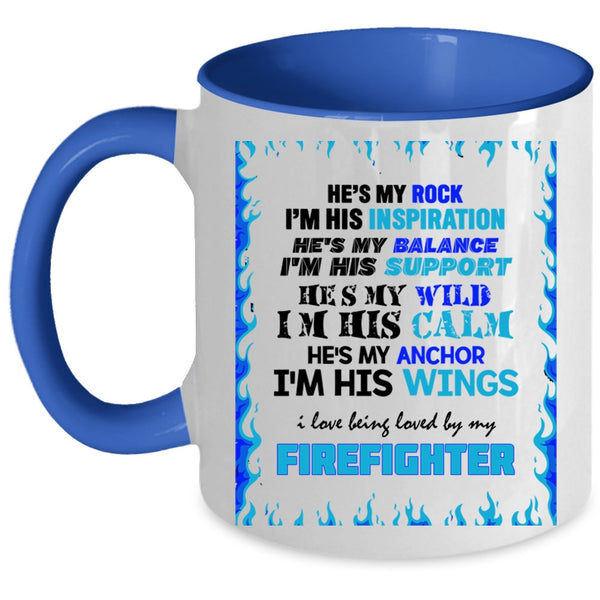 Cool Coffee Mug, I Love Being Loved By My Firefighter Accent Mug
