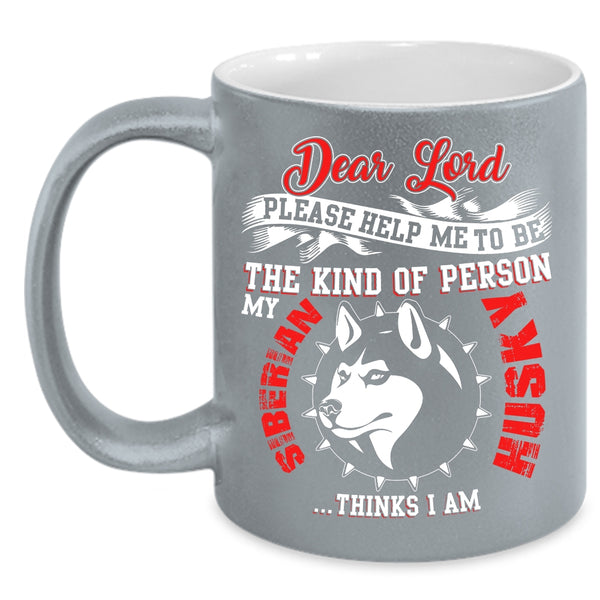 My Siberian Husky Coffee Mug, Cool Siberian Husky Coffee Cup