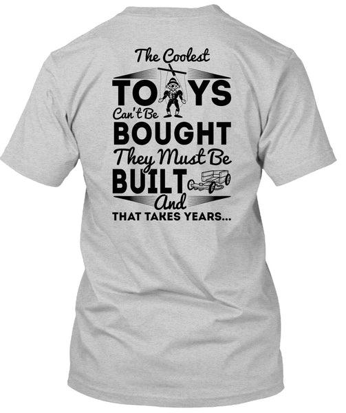 The Coolest Toys T Shirt, I Love My Life T Shirt