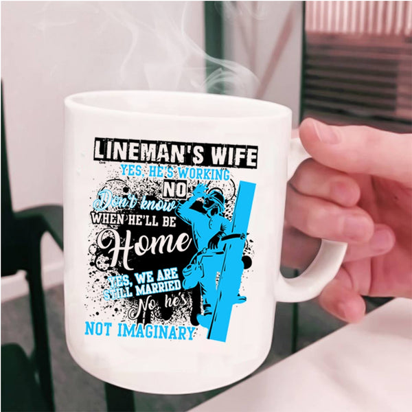 Cute Lineman's Wife Coffee Mug, Lineman's Wife Cup