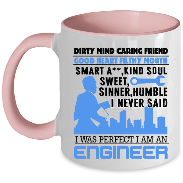 Cool Gift For Engineers Coffee Mug, I Am An Engineer Accent Mug