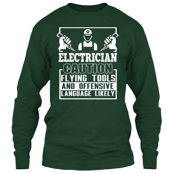 Electrician Caution T Shirt, Flying Tools And Offensive T Shirt