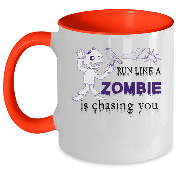 Funny Halloween Coffee Mug, Run Like A Zombie Is Chasing You Accent Mug