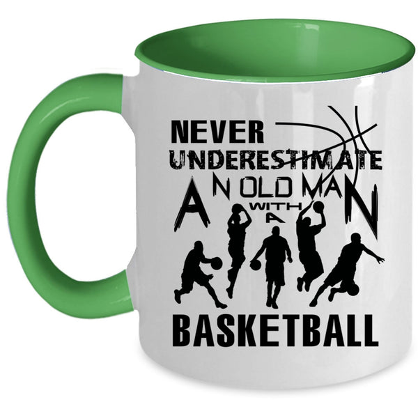 Cool Basketball Coffee Mug, An Old Man With A Basketball Accent Mug