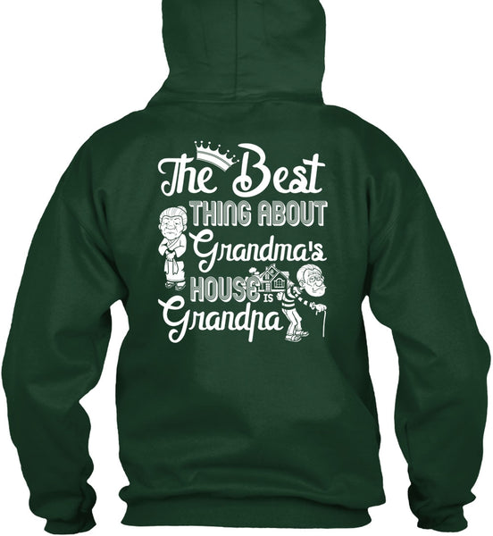 Grandma's House Grandpa T Shirt, Being A Nana T Shirt