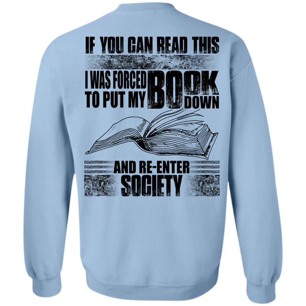 Put My Book Down T Shirt, Yo Can Read This Sweatshirt