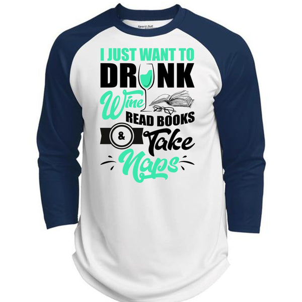 I Just Want To Drink Wine T Shirt, I Love Wine T Shirt, Awesome T-Shirts  (Polyester Game Baseball Jersey)