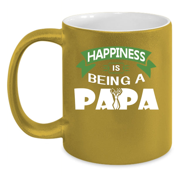 Happiness Is Being A Papa Coffee Mug, Being A Papa Coffee Cup