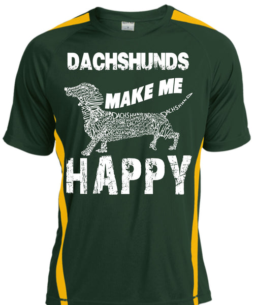 Dachshunds Make Me Happy T Shirt, I Love My Dog T Shirt, Cool Shirt