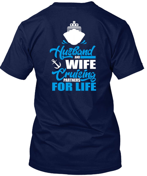 Husband And Wife Cruising T Shirt, Partners For Life T Shirt
