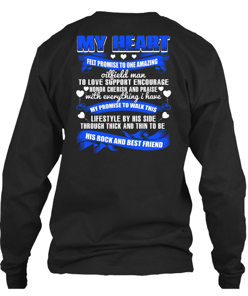 Promise To One Amazing Oilfield Man T Shirt, My Favorite T Shirt