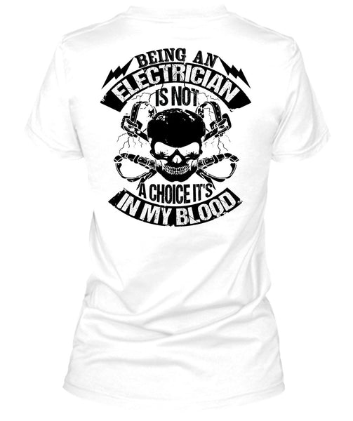 Being An Electrician T Shirt, I Love Electrician T Shirt