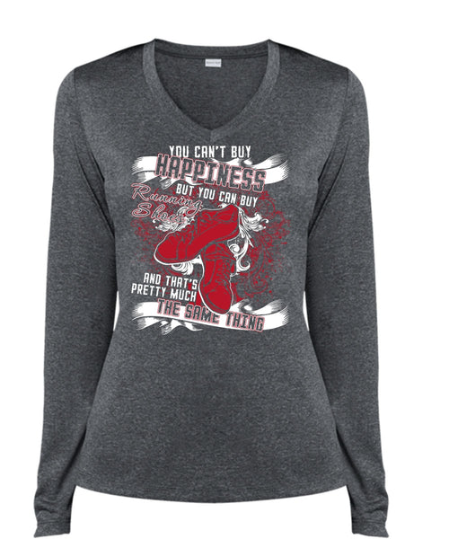 You Can Buy Running Shoes T Shirt, Being A Runner T Shirt, Cool Shirt (Ladies LS Heather V-Neck)