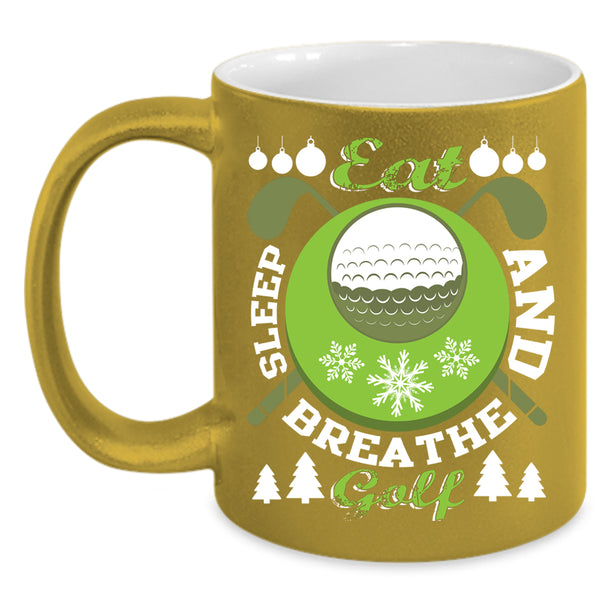 Eat Sleep And Breathe Golf Coffee Mug, Outdoor Coffee Cup