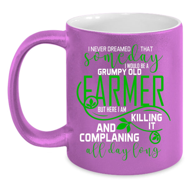 I Would Be A Grumpy Old Farmer Coffee Mug, Cool Old Farmer Coffee Cup