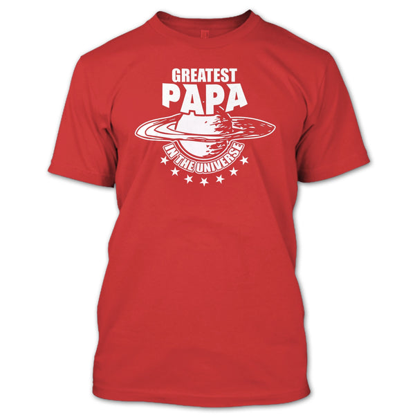 Greatest Papa In The Universe T Shirt, Coolest Papa T Shirt