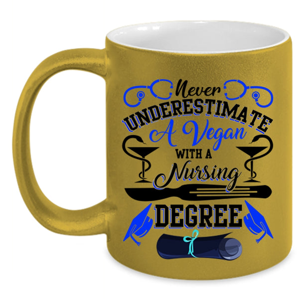 Cute Nurses Coffee Mug, A Vegan With A Nursing Degree Accent Mug