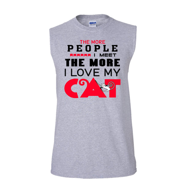 The More People I Meet The More I Love Cat Shirt, Cat Lover Shirt (Men's Cotton Sleeveless)