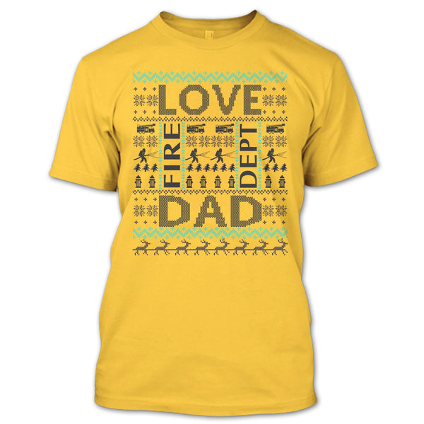Love Fire Dept Dad T Shirt, Merry Christmas Gift T Shirt