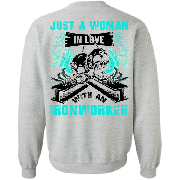 I Love Ironworker T Shirt, Love With An Ironworker Sweatshirt