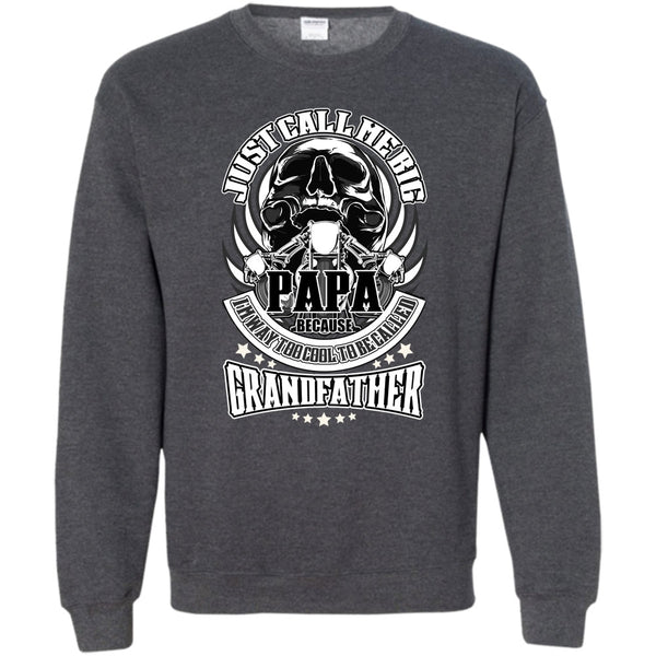 To Be Called Grandfather T Shirt, Coolest Grandfather Sweatshirt