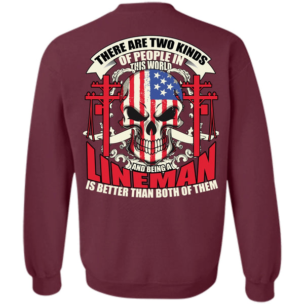 I Love Lineman T Shirt, People In This World Sweatshirt