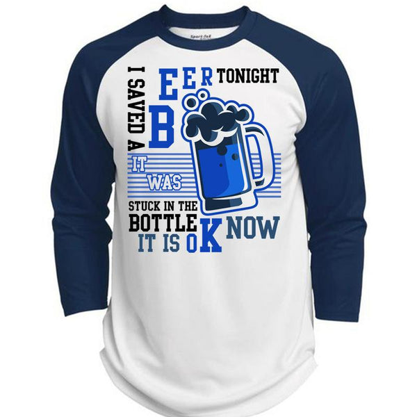 I Saved A Beer Tonight T Shirt, I Love Drinking T Shirt, Awesome T-Shirts  (Polyester Game Baseball Jersey)
