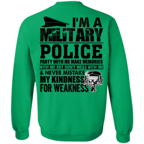 I Love Police T Shirt, I'm A Military Police Sweatshirt