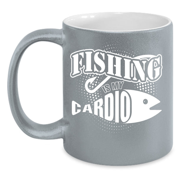 Fishing Is My Cardio Coffee Mug, Fiunny Gift For Fisher Coffee Cup
