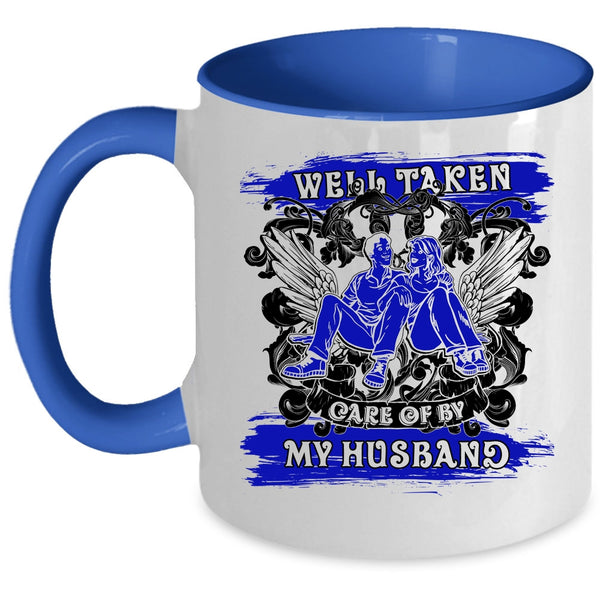Awesome Wife Coffee Mug, Well Taken Care Of My Husband Accent Mug