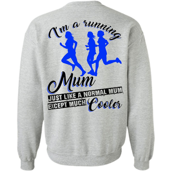 I Love Dog T Shirt, I'm A Running Mum Sweatshirt