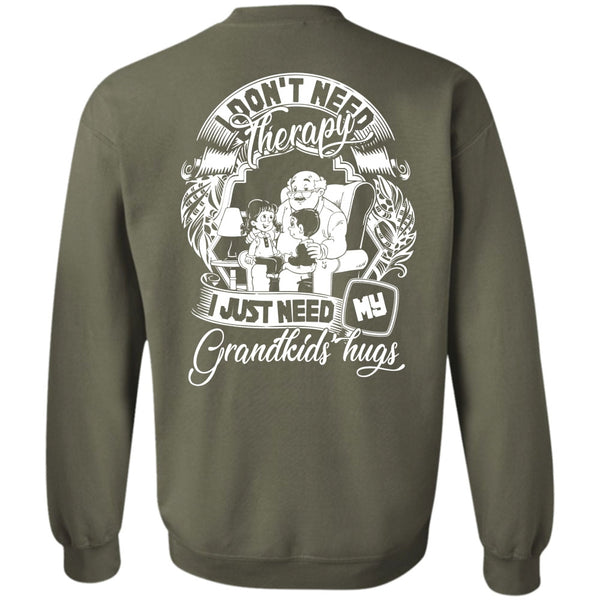 I Just Need My Grandkids Hugs T Shirt, I Love Baby Sweatshirt