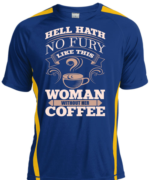 Woman Without Her Coffee T Shirt, My Favorite T Shirt, Cool Shirt